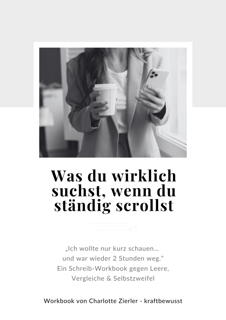 Workbook: Raus aus dem Scrollen, rein ins Leben